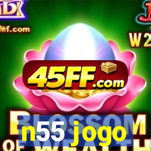 n55 jogo